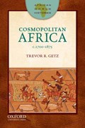 Cosmopolitan Africa, 1700-1875 | Professor Trevor (San Francisco State University) Getz | 