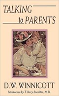 Talking To Parents | D. Winnicott | 