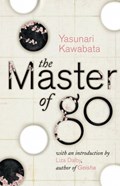 The Master of Go | Yasunari Kawabata | 