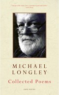 Collected Poems | Michael Longley | 