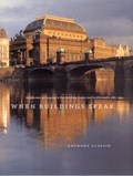 When Buildings Speak | Anthony Alofsin | 