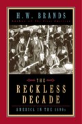 The Reckless Decade | H.W. Brands | 