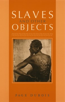 Slaves and Other Objects