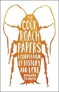 The Cockroach Papers | Richard Schweid | 