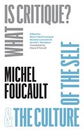 "What Is Critique?" and "The Culture of the Self" | Michel Foucault | 