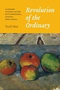 Revolution of the Ordinary | Toril Moi | 