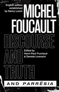 "discourse and Truth" and "parresia" | Michel Foucault | 