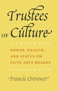 Trustees of Culture | Francie Ostrower | 