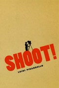 Shoot! | Luigi Pirandello | 