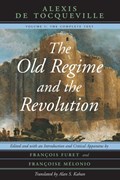 The Old Regime and the Revolution | Alexis de Tocqueville | 