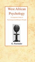 West African Psychology | Geoffrey Parrinder | 