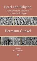 Israel and Babylon | Hermann Gunkel | 
