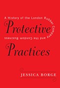 Protective Practices | Jessica Borge | 