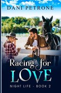 Racing for Love | Dani Petrone | 