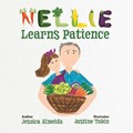Nellie Learns Patience | Jessica Almeida | 