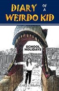 Diary of a Weirdo Kid | Erika Chhabra | 