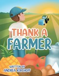 Thank a Farmer | Andrea Kirchoff | 
