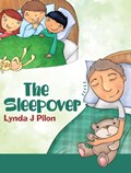The Sleepover | Lynda J Pilon | 