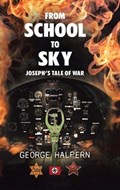 From School to Sky | George Halpern | 
