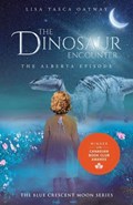 The Dinosaur Encounter | Lisa Tasca Oatway | 