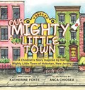 Our Mighty Little Town | Katherine Fonte | 