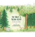 The Forest Is Falling Asleep | Kiera Chester | 