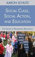 Social Class, Social Action, and Education | A. Schutz | 