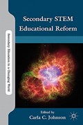 Secondary STEM Educational Reform | C. Johnson | 