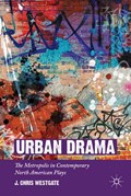 Urban Drama | J. Chris Westgate | 