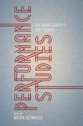Performance Studies | Bryan Reynolds | 