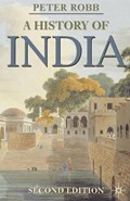 A History of India | Peter (SOAS, University of London, London) Robb | 