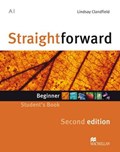 Straightforward 2nd Edition Beginner Student's Book | Lindsay Clandfield | 