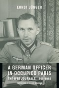 A German Officer in Occupied Paris | Ernst (Klett-Cotta) Junger | 