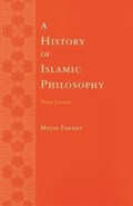 A History of Islamic Philosophy | Majid Fakhry | 