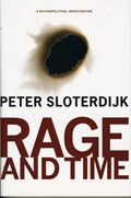 Rage and Time | Peter Sloterdijk | 