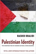 Palestinian Identity | Rashid Khalidi | 