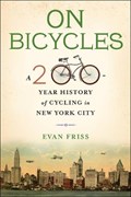 On Bicycles | Evan Friss | 