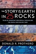 Story of the earth in 25 rocks | Donald R. Prothero | 