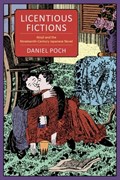 Licentious Fictions | Daniel Poch | 
