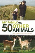 My Family and 50 Other Animals | Dominic Couzens | 