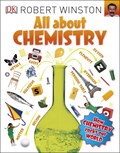 All About Chemistry | Robert Winston | 