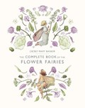 The Complete Book of the Flower Fairies | Cicely Mary Barker | 
