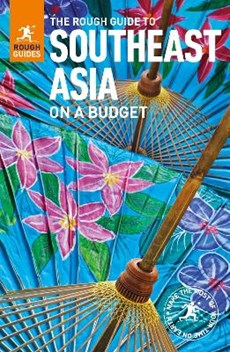 The Rough Guide to Southeast Asia On A Budget (Travel Guide)