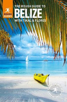 The Rough Guide to Belize (Travel Guide)