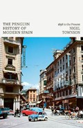 The Penguin History of Modern Spain | Nigel Townson | 
