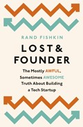 Lost and Founder | Rand Fishkin | 