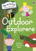 Ben and Holly's Little Kingdom: Outdoor Explorers Sticker Activity Book | Ben and Holly's Little Kingdom | 
