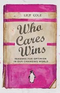 Who Cares Wins | Lily Cole | 