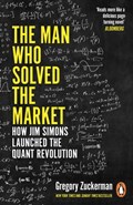 The Man Who Solved the Market | Gregory Zuckerman | 