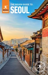 The Rough Guide to Seoul (Travel Guide) | Rough Guides | 9780241311769